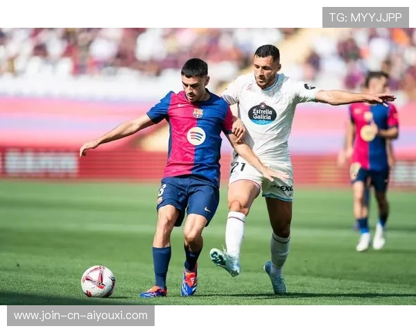 塞尔塔反击战术效果惊艳球迷